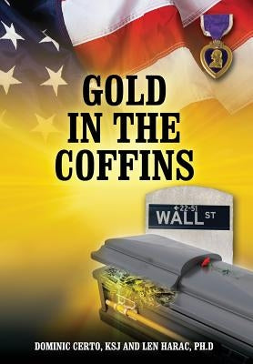 Gold in the Coffins by Certo Ksj, Dominic
