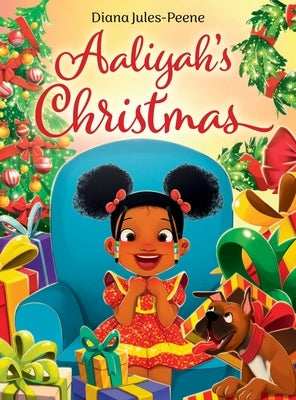 Aaliyah's Christmas by Jules-Peene, Diana