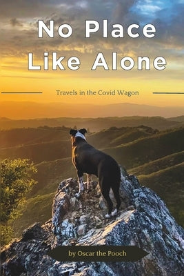 No Place Like Alone by Mom