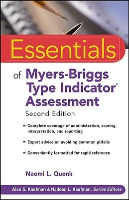 Essentials of Myers-Briggs Type Indicator Assessment by Quenk, Naomi L.