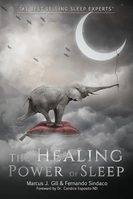The Healing Power of Sleep by Esposito, Candice