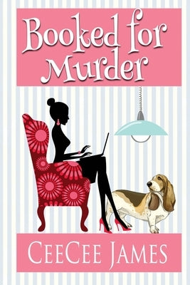 Booked For Murder: An Oceanside Mystery by James, Ceecee