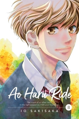 Ao Haru Ride, Vol. 8: Volume 8 by Sakisaka, Io