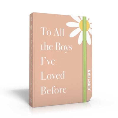 To All the Boys I've Loved Before: Special Keepsake Edition by Han, Jenny