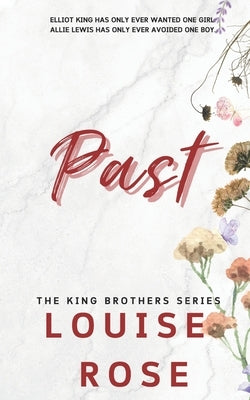 Past by Rose, Louise