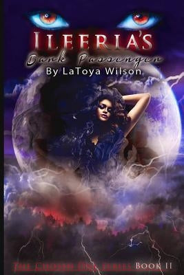 Ileeria's Dark Passenger: The Chosen One Series by Rhodes, Tiffany