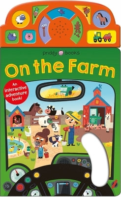 On the Move: On the Farm: An Interactive Sound Book! by Priddy, Roger