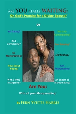Are You Really Waiting by Harris, Fern Yvette
