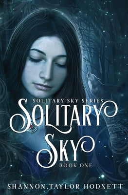Solitary Sky by Taylor Hodnett, Shannon
