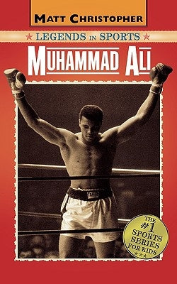 Muhammad Ali: Legends in Sports by Stout, Glenn