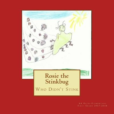 Rosie The Stinkbug Who Didn't Stink by Books, Boundless