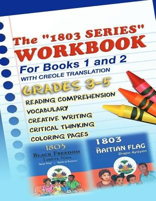 1803 Series Workbook Grades 3-5: Books 1 and 2 by Augustin, Berwick