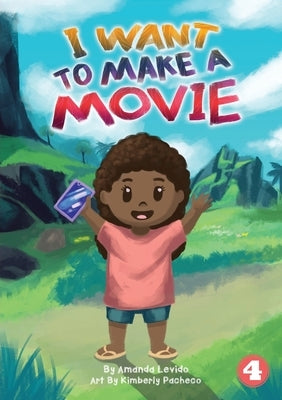 I Want To Make A Movie by Levido, Amanda