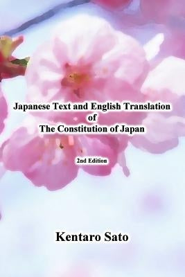 Japanese Text and English Translation of the Constitution of Japan by Sato, Kentaro