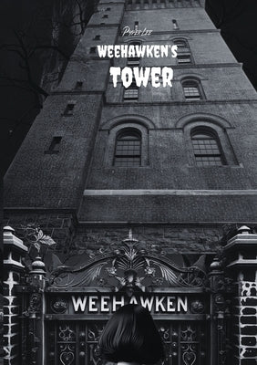 Weehawken's Tower by Lee, Pyper