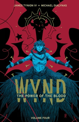 Wynd Book Four: The Power of the Blood by Tynion IV, James