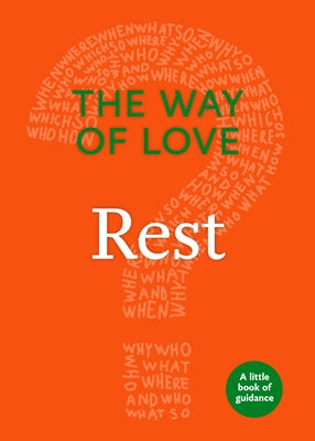 The Way of Love: Rest by Church Publishing