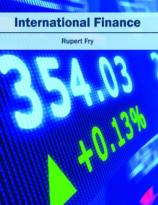 International Finance by Fry, Rupert