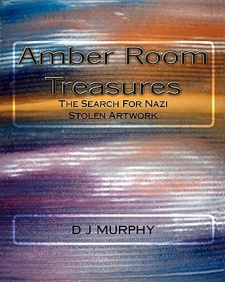 Amber Room Treasures by Murphy, D. J.