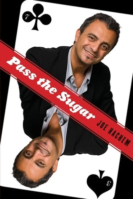 Pass the Sugar by Hachem, Joe