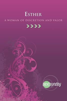 Esther: A Woman of Discretion and Valor by McBrayer, Ronnie