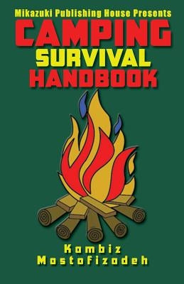 Camping Survival Handbook by Publishing House, Mikazuki