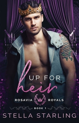 Up for Heir by Starling, Stella