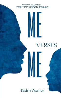 Me Verses Me by Warrier, Satish