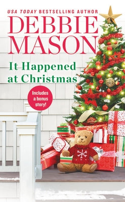 It Happened at Christmas: A Feel-Good Christmas Romance by Mason, Debbie