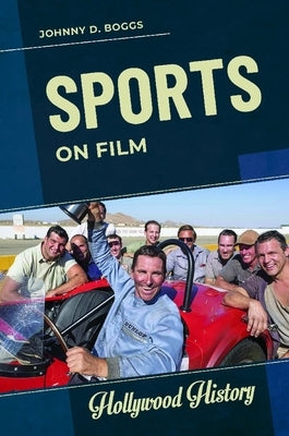 Sports on Film by Boggs, Johnny