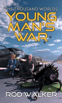Young Man's War by Walker, Rod