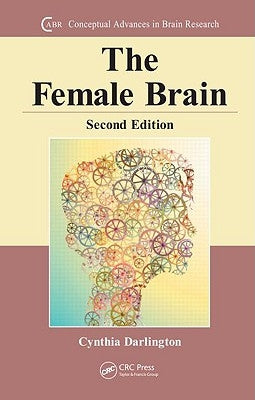 The Female Brain by Darlington, Cynthia L.