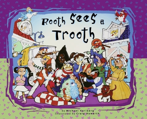 Rooth Sees a Trooth by Karlberg, Michael