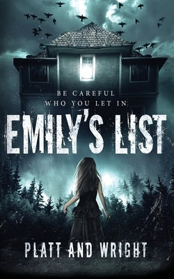Emily's List by Platt, Sean