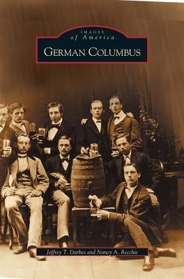 German Columbus by Darbee, Jeffrey T.