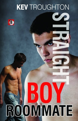 Straight Boy Roommate by Troughton, Kev