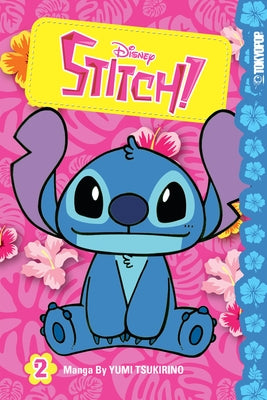 Disney Manga: Stitch!, Volume 2: Volume 2 by Tsukurino, Yumi