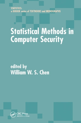 Statistical Methods in Computer Security by Chen, William W. S.