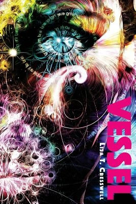 Vessel by Cresswell, Lisa T.