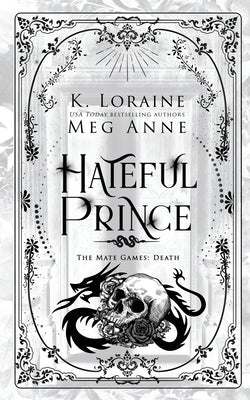 Hateful Prince: Alternate Cover Edition by Anne, Meg