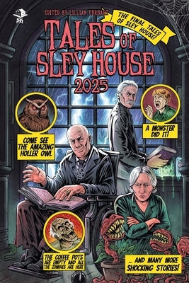 Tales of Sley House 2025 by Ehrhart, Lillian