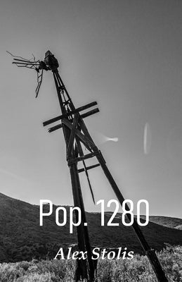Pop. 1280 by Stolis, Alex