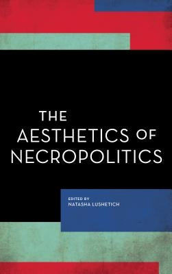 Experiments/On the Political by Lushetich, Natasha