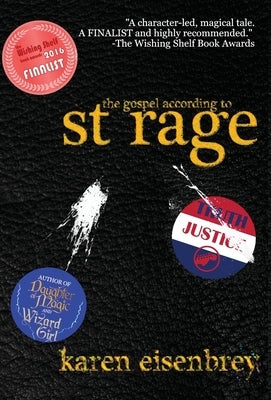 The Gospel According to St. Rage by Eisenbrey, Karen