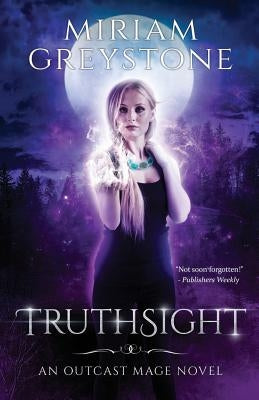 Truthsight by Greystone, Miriam