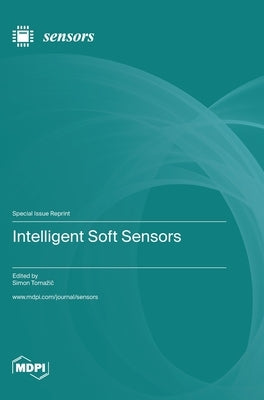 Intelligent Soft Sensors by Tomazič, Simon