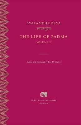 The Life of Padma by Svayambhudeva