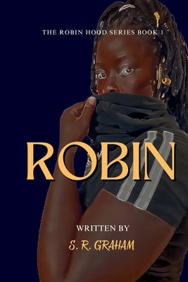 Robin by Graham, S. R.