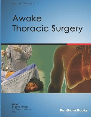 Awake Thoracic Surgery by Pompeo, Eugenio