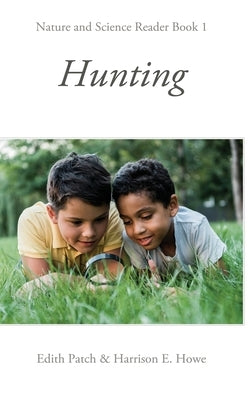 Hunting by Patch, Edith M.